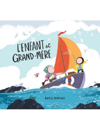 Livre- l'enfant et Grand mère de Benji Davies