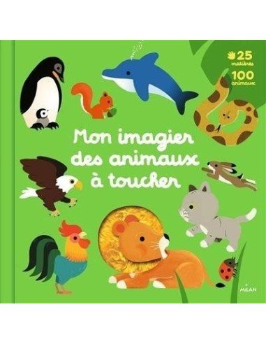 Edition Milan - Livre mon grand Imagier des animaux à toucher