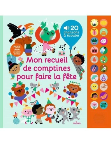 Edition Milan - Livre Mon recueil de comptines pour faire la fête