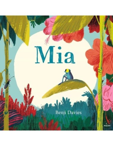 Livre- Mia de Benji Davies